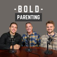 Bold Parenting Podcast