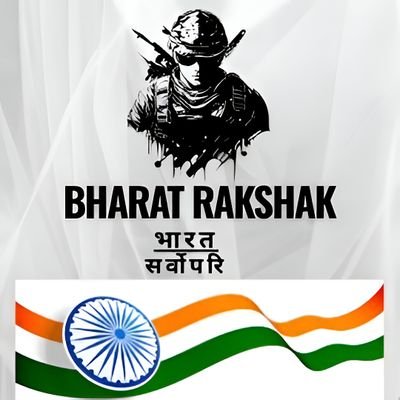 Bharat Rakshak 🇮🇳