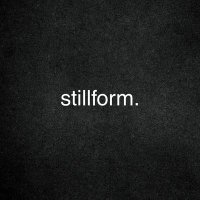stillform