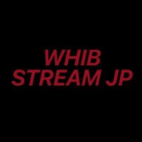 WHIB STREAM JAPAN