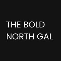 The Bold North Gal