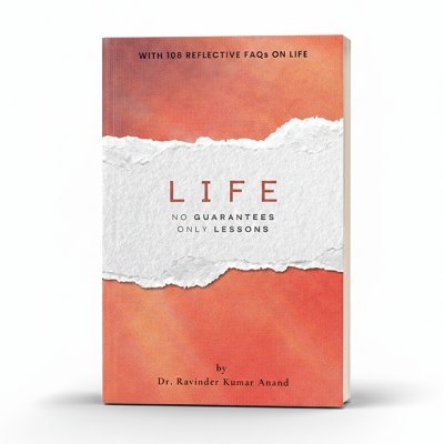 Life No Guarantees Only Lessons