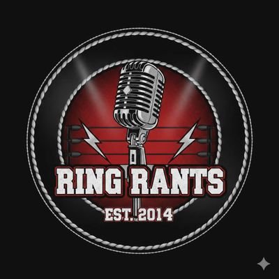 Ring Rants