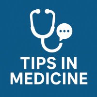 Tips in Medicine