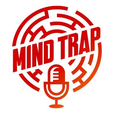 Mind Trap Podcast