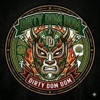 DirtyDomDom