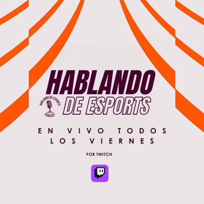 Hablando De Esports #LTA