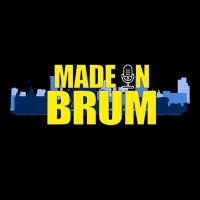 Made in Brum © Podcast