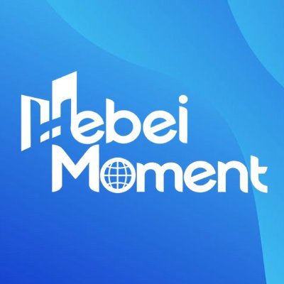 Hebei Moment 河北:精彩时刻的记录者