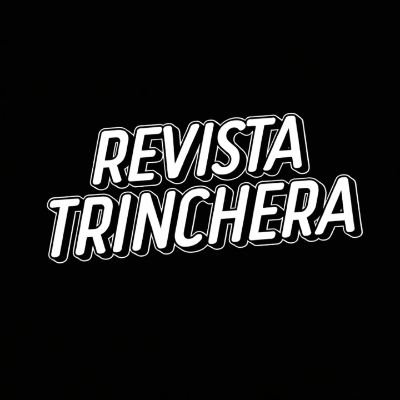 Revista Trinchera
