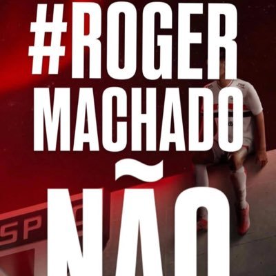 SPFC/#FORAROGERMACHADO