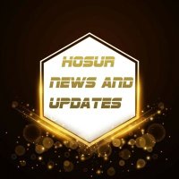 Hosur News And Updates