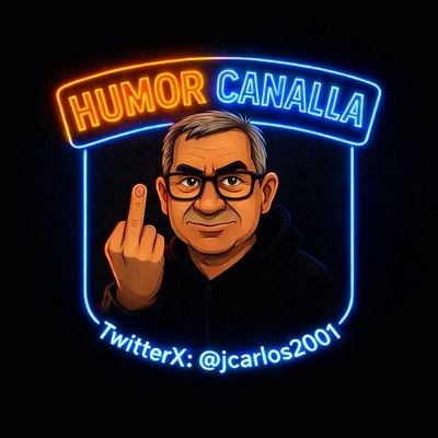 HUMOR CANALLA