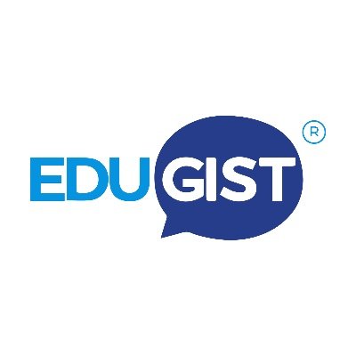 Edugist ® - Education Has A Voice