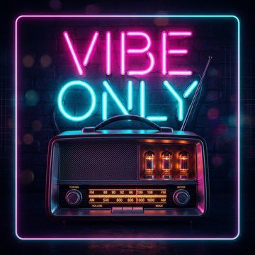 vibe only