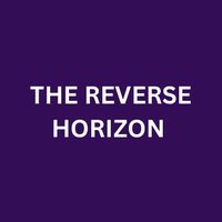 The Revers Horizont