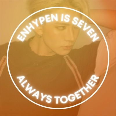 ً Y ⭒ | ENHYPEN IS 7
