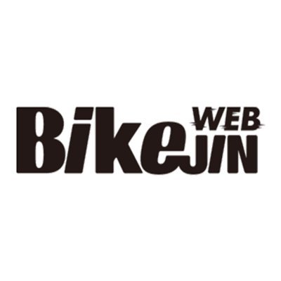 BikeJIN WEB@バイクライフの総合メディア