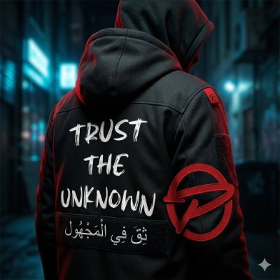TRUST THE UNKNOWN