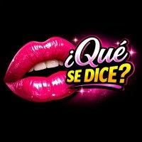 ¿Que Se Dice?