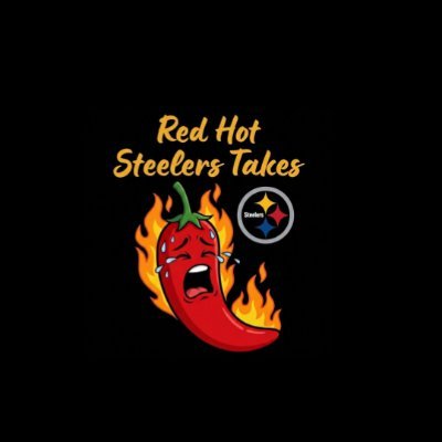 Red Hot Steelers Takes