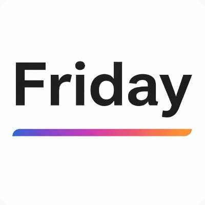 Friday, Invent your future