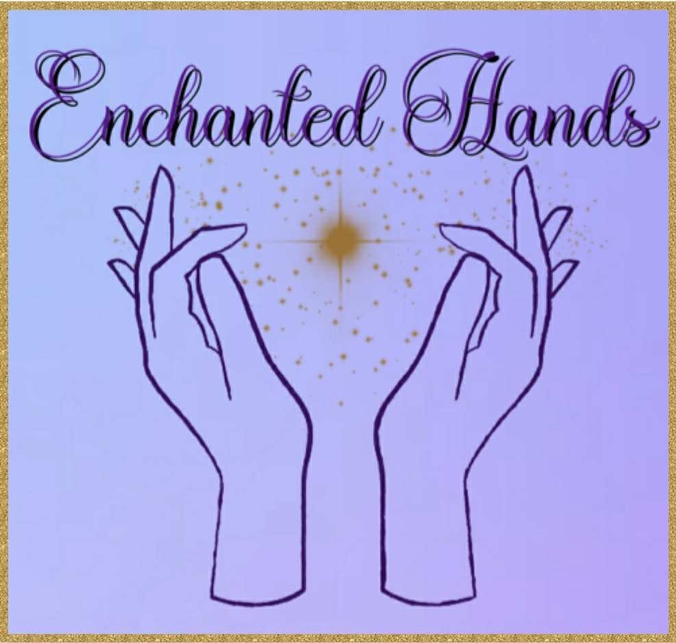 Enchanted Hands