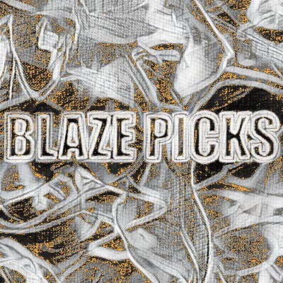 BLAZE PICKS