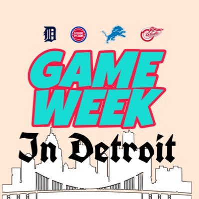 Game Week in Detroit