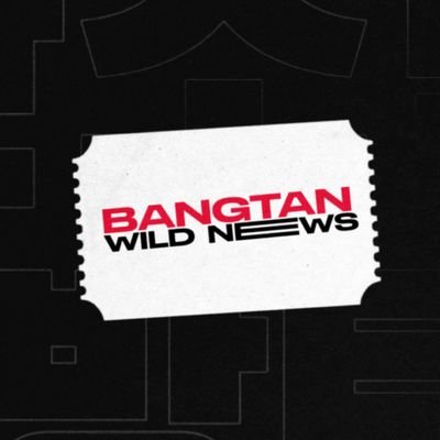 Bangtan Wild News | BWN⁷ ⦿ ☰ ☲