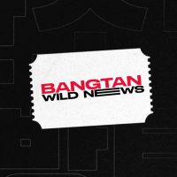 Bangtan Wild News | BWN⁷ ⦿ ☰ ☲