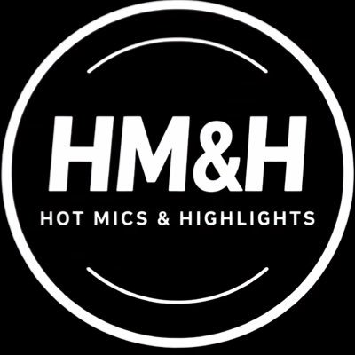 Hot Mics & Highlights