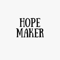 Hope Maker