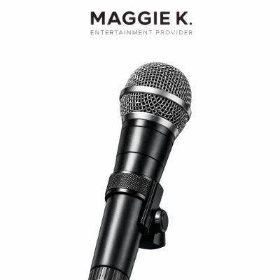 MAGGIE K. entertainment provider