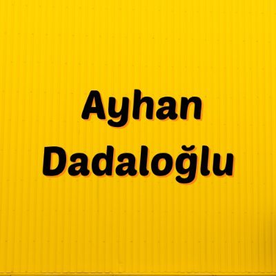 Ayhan Dadaloğlu