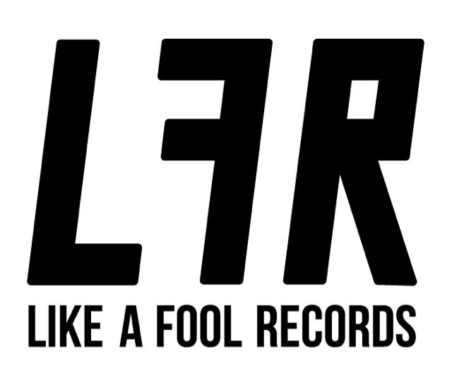 LIKE A FOOL RECORDS