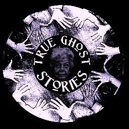 True Ghost Stories
