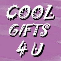 COOL GIFTS 4 U
