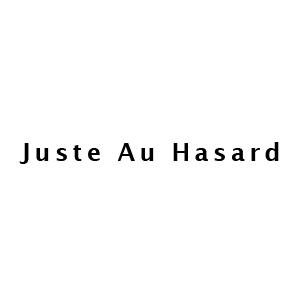 JusteAuHasard
