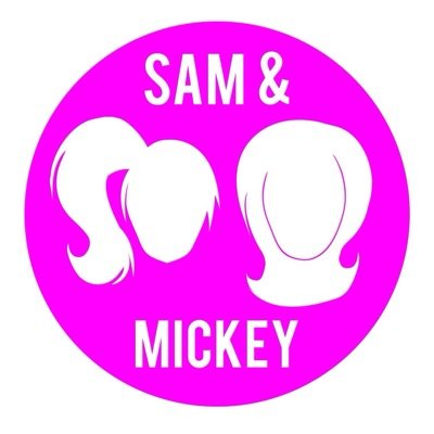 Sam & Mickey