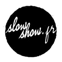 Slow Show