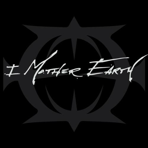 I MOTHER EARTH