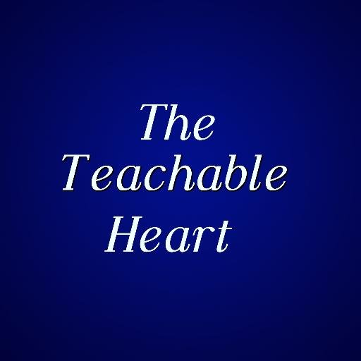 The Teachable Heart