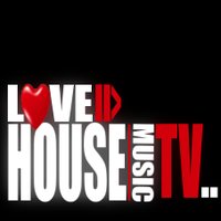 LoveHouseMusicTV
