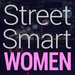 Street Smart Women