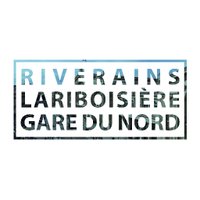 Riverains Lariboisière Gare du Nord
