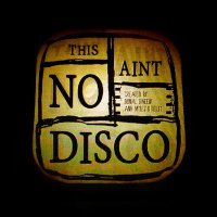 This Ain't No Disco