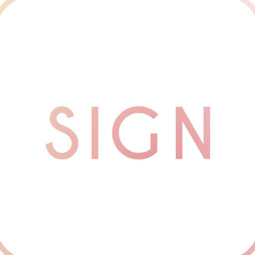 SIGN（サイン）