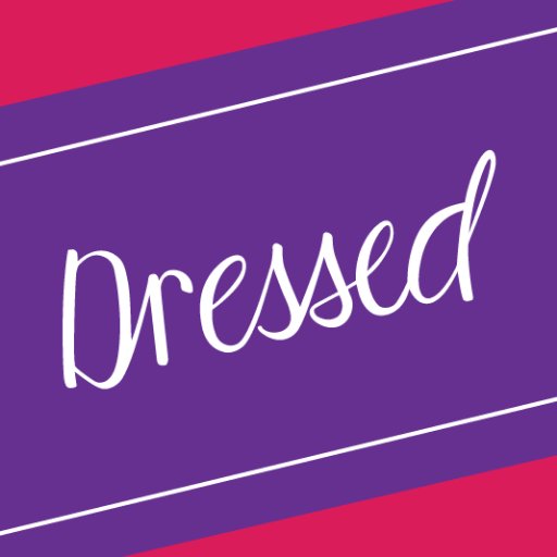 Dressed