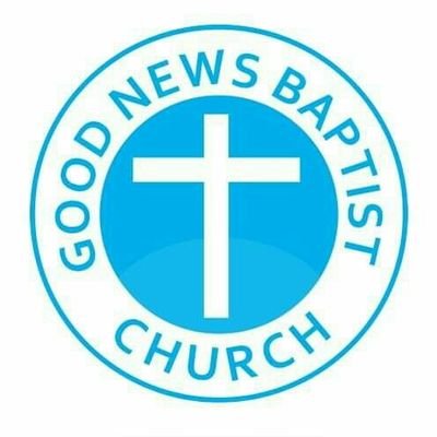 Good News Baptist Church